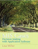 MIS Cases: Decision Making wih Application Software (4th Edition) 0132381052 Book Cover