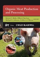 Organic Meat Production and Processing 0813821266 Book Cover
