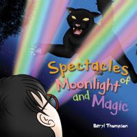 Spectacles of Moonlight and Magic 1786935368 Book Cover
