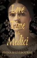 Love in the Time of the Medici 1788648633 Book Cover