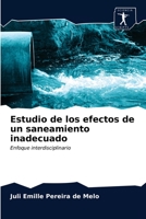 Estudio de los efectos de un saneamiento inadecuado 6200860734 Book Cover