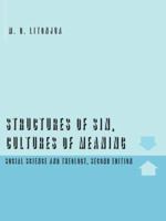 Structures of Sin, Cultures of Meaning: Social Science and Theology 1410788547 Book Cover