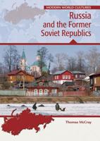Russia and the Former Soviet Republics 0791081443 Book Cover