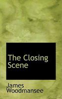The Closing Scene 046958565X Book Cover