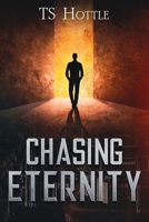 Chasing Eternity (Beyond Amargosa) B0F23176BZ Book Cover