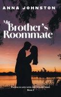 My Brother's Roommate (Falling in Love with a Billionaire) 1038320194 Book Cover