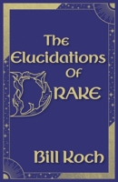 The Elucidations of Drake 1915952522 Book Cover