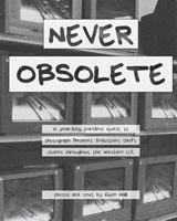 Never Obsolete 1981805060 Book Cover