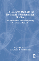 UX Research Methods for Media and Communication Studies 1032020784 Book Cover