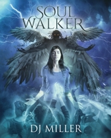 Soul Walker B094T5YXYG Book Cover