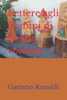 Lettere agli uomini di buona volontà (Italian Edition) B0CJKV4V5F Book Cover