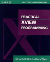 Practical XView Programming 0471574600 Book Cover