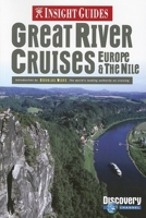 Insight Guides: Great River Cruises - Europe & The Nile 9812583971 Book Cover