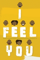 I Feel You 1734094559 Book Cover