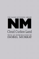 Cloud Cuckoo Land 1849210349 Book Cover