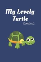 My lovely Turtle: Blue Notebook Gift For Kids: Lined Notebook / Journal Gift, 120 Pages, 6x9, Soft Cover, Matte Finish 1671658590 Book Cover