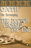 OATH: The Screenplay 1622491955 Book Cover