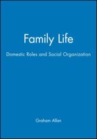 Family Life 0631142878 Book Cover