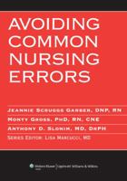 Avoiding Common Nursing Errors 1605470872 Book Cover