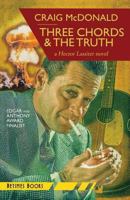 Three Chords & The Truth: A Hector Lassiter novel 0993433111 Book Cover