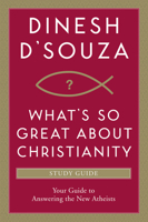What's So Great About Christianity 1596985178 Book Cover