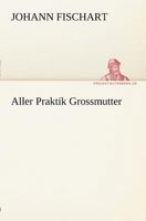 Aller Praktik Grossmutter 3842404727 Book Cover