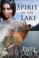 Spirit of the Lake 1940064864 Book Cover