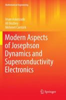 Modern Aspects of Josephson Dynamics and Superconductivity Electronics 331948432X Book Cover