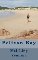 Pelican Bay 1523964596 Book Cover