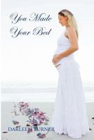 You Made Your Bed 1456804286 Book Cover