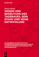 Wesen Und Bedeutung Des Tagebaues, Sein Stand Und Seine Entwicklung 3112701305 Book Cover