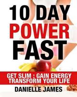 10 Day Power Fast 1540498441 Book Cover
