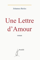 Une Lettre d'Amour (French Edition) B0FG7XMWHX Book Cover