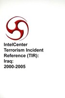 IntelCenter Terrorism Incident Reference (TIR): Iraq 1606760033 Book Cover