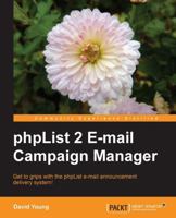 phpList 2 E-mail Campaign Manager 1849511047 Book Cover