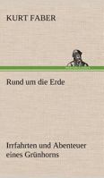 Rund Um Die Erde 3842418574 Book Cover