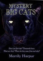 Mystery Big Cats 1906069182 Book Cover