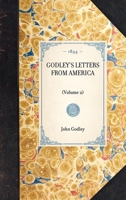 Godley's Letters from America 142900245X Book Cover