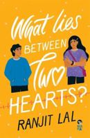 What Lies Between Two Hearts? 9354470491 Book Cover