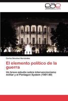 El elemento político de la guerra 3846564346 Book Cover