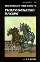 Gambling Times Guide To Thoroughbred Racing