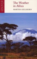 The Weather in Africa/Three Novellas 0907871011 Book Cover