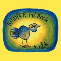 Brian's Bird Book 1449028861 Book Cover