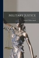 Military Justice 1240119356 Book Cover