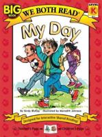 My Day (We Both Read) 1891327445 Book Cover