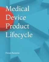 Medical Device Product Lifecycle B09V5DDFP6 Book Cover