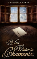 A Last Winter In Chamonix B0G5HJCZ8S Book Cover