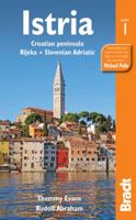 Croatia: Istria: with Rijeka and the Slovenian Adriatic (Bradt Travel Guides (Regional Guides)) 1841624454 Book Cover
