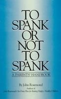 To Spank Or Not To Spank 0836228138 Book Cover