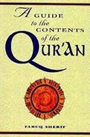 A Guide to the Contents of the Qur'an (Middle East Cultures) (Middle East Cultures) 1859640451 Book Cover